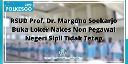 RSUD Prof. Dr. Margono Soekarjo Buka Loker Nakes Non Pegawai Negeri Sipil Tidak Tetap