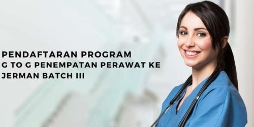 Pendaftaran Program G To G Penempatan Perawat Ke Jerman Batch III Achtung Achtung !!!