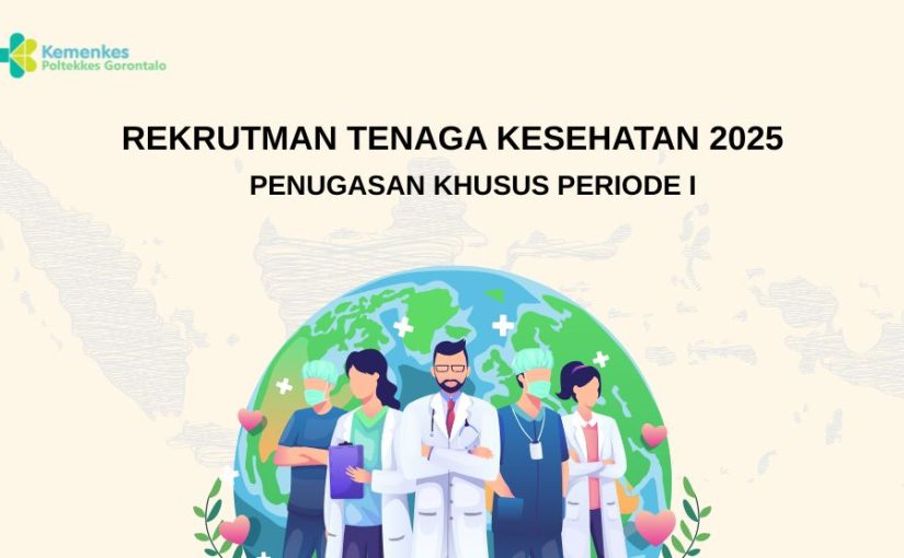 REKRUTMEN TENAGA MEDIS DAN TENAGA KESEHATAN PENUGASAN KHUSUS PERIODE I TAHUN 2025