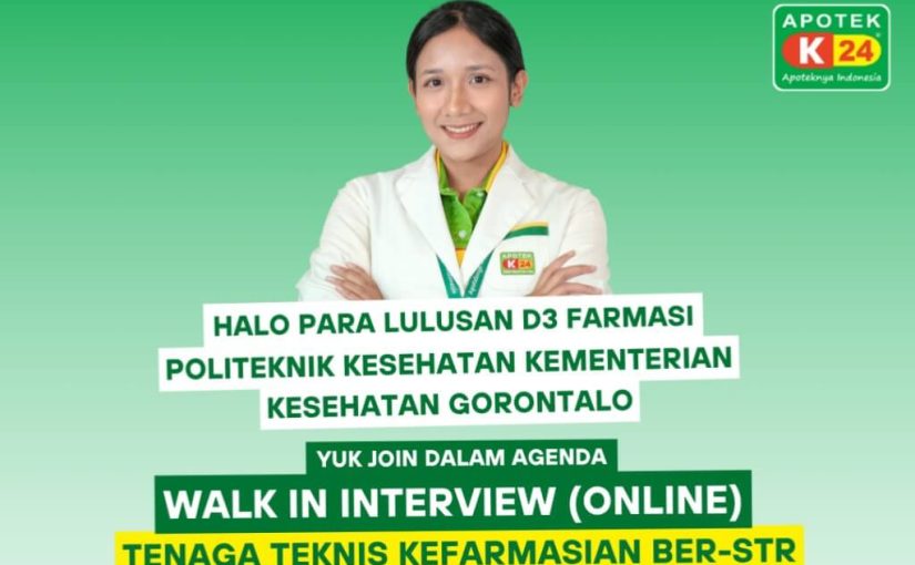 Apotek K-24 Buka Peluang Karier Tenaga Teknis Kefarmasian di Berbagai Kota, Gelar Interview Online 12 November