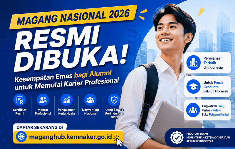 Magang Nasional 2026 Resmi Dibuka